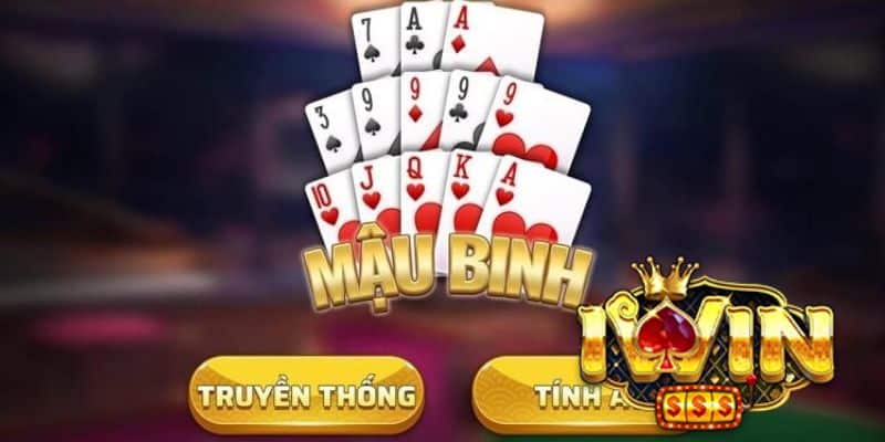 Thuật ngữ cần nhớ của game Mậu binh